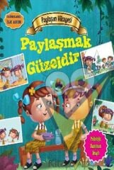 Değerlere İlk Adım - Paylaşım Hikayesi: Paylaşmak Güzeldir