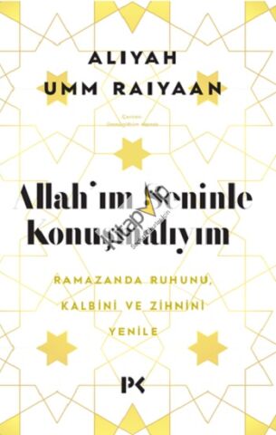 Allah'ım Seninle Konuşmalıyım