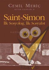 Saint Simon: İlk Sosyolog, İlk Sosyalist
