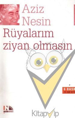 Rüyalarım Ziyan Olmasın