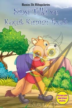 Benim İlk Hikayelerim - Sinsi Tilki ve Küçük Kırmızı Tavuk