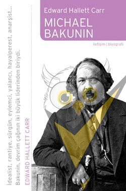 Micheal Bakunin