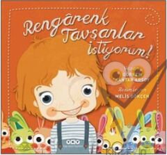 Rengarenk Tavşanlar İstiyorum!