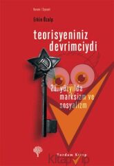 Teorisyeniniz Devrimciydi