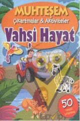 Muhteşem Çıkartmalar ve Aktiviteler : Vahşi Hayat