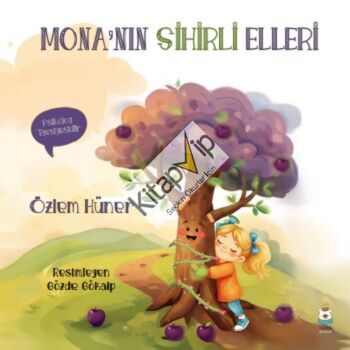 Mona’nın Sihirli Elleri