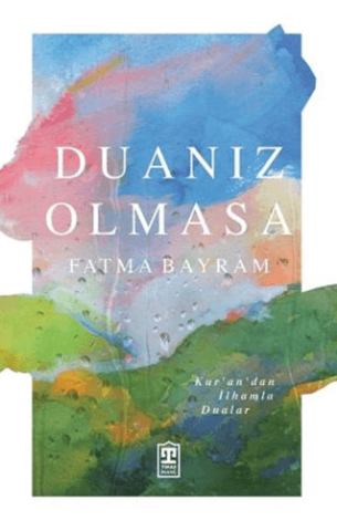 Duanız Olmasa