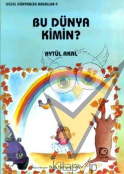 Bu Dünya Kimin?