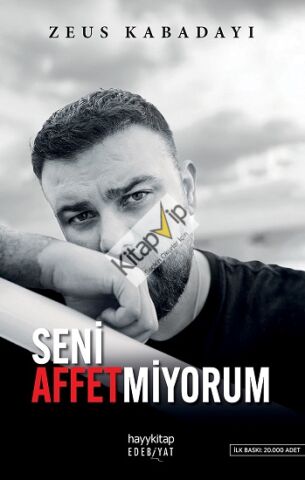 Seni Affetmiyorum