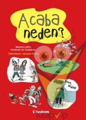 Haydi Birlikte Soralım: Acaba Neden?