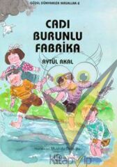 Cadı Burunlu Fabrika