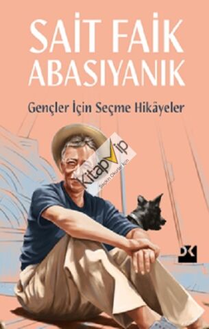 Gençler İçin Seçme Hikayeler