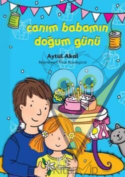 Canım Babamın Doğum Günü