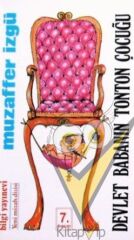 Devlet Babanın Tonton Çocuğu