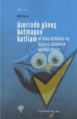 Üzerinde Güneş Batmayan Katliam