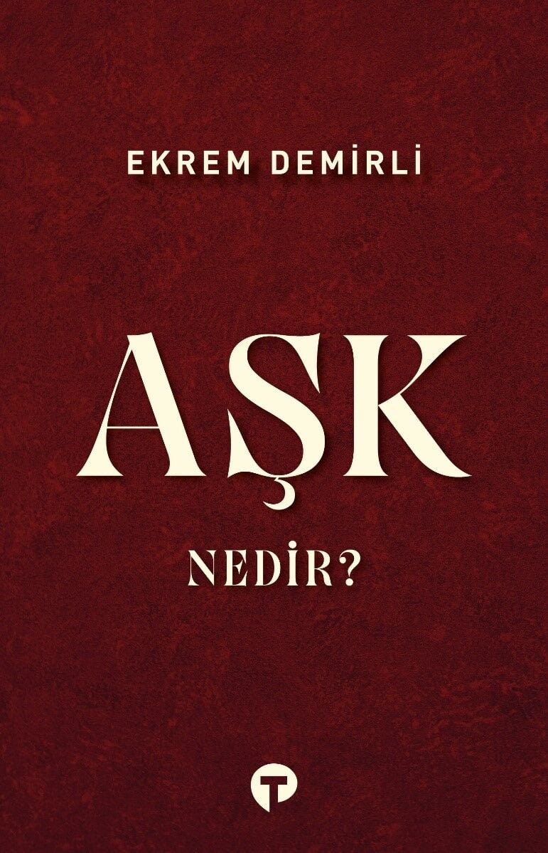Aşk Nedir?