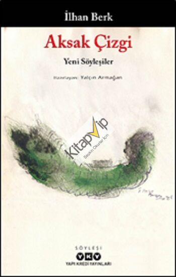 Aksak Çizgi - Yeni Söyleşiler