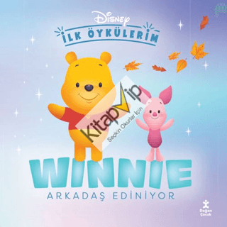 Disney İlk Öykülerim – Winnie Arkadaş Ediniyor