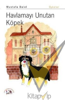 Havlamayı Unutan Köpek