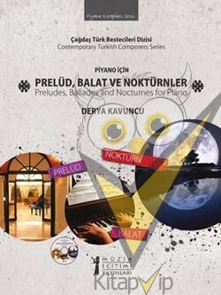 Piyano İçin Prelüd, Balat Ve Noktürnler