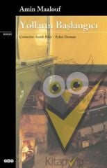 Yolların Başlangıcı