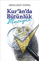 Kur'an'da Bütünlük Mucizesi