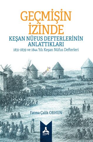 Geçmişin İzinde: Keşan Nüfus Defterlerinin Anlattıkları