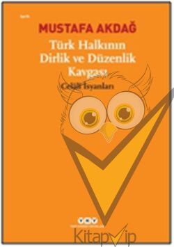 Türk Halkının Dirlik ve Düzenlik Kavgası