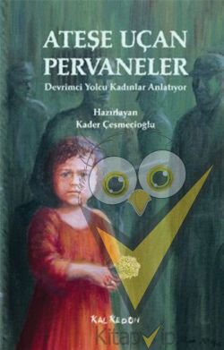 Ateşe Uçan Pervaneler