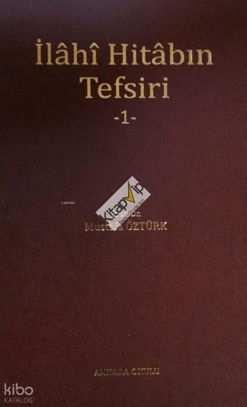 İlâhî Hitâbın Tefsiri