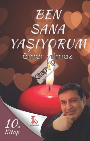 Ben Sana Yaşıyorum