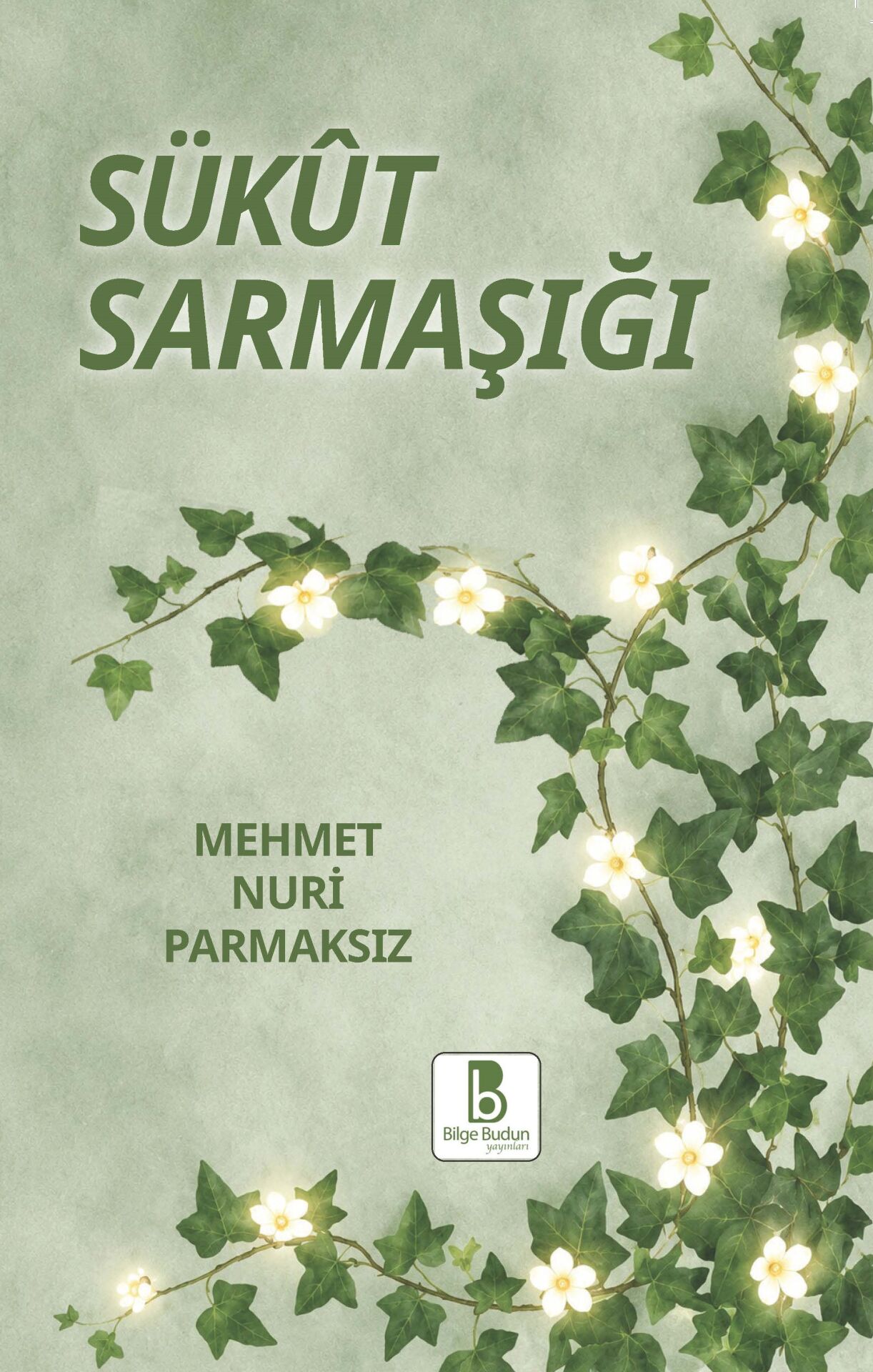 Sükut Sarmaşığı