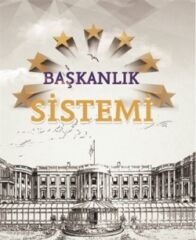 Başkanlık Sistemi