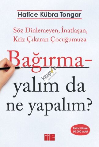 Bağırmayalım da Ne Yapalım?