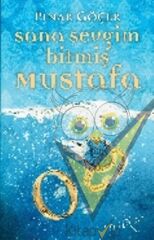 Sana Sevgim Bitmiş Mustafa