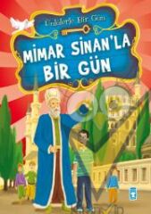 Mimar Sinan’la Bir Gün