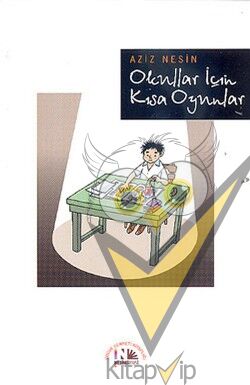 Okullar İçin Kısa Oyunlar
