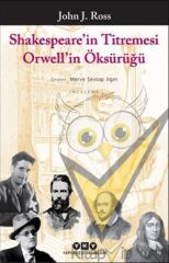 Shakespeare’in Titremesi Orwell’in Öksürüğü