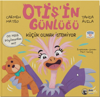 Otiş’in Günlüğü - Küçük Olmak İstemiyor