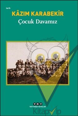 Çocuk Davamız