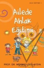 Ailede Ahlak Eğitimi