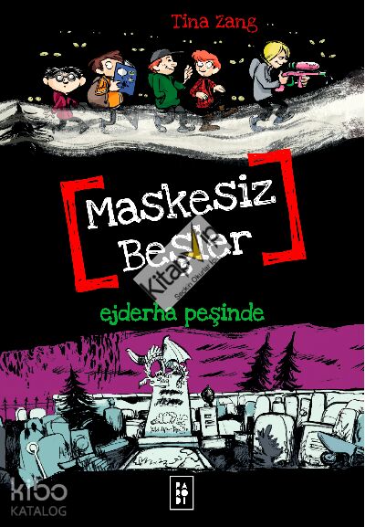 Maskesiz Beşler 3 - Ejderha Peşinde