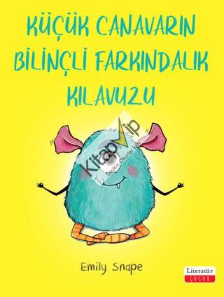 Küçük Canavarın Bilinçli Farkındalık Kılavuzu