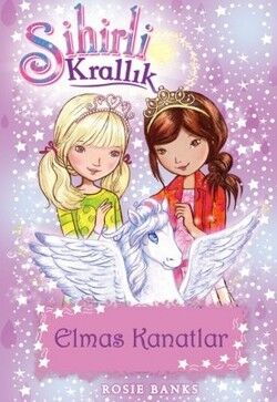 Sihirli Krallık 25: Elmas Kanatlar