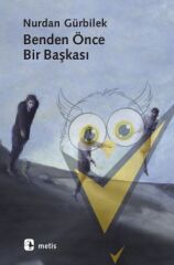 Benden Önce Bir Başkası