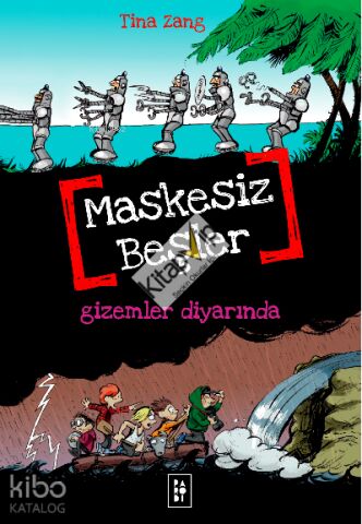 Maskesiz Beşler 4 - Gizemler Diyarında