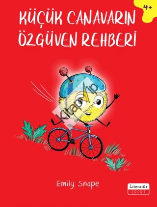 Küçük Canavarın Özgüven Rehberi