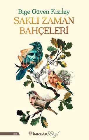 Saklı Zaman Bahçeleri