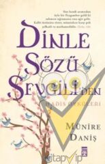 Dinle Sözü Sevgili'den