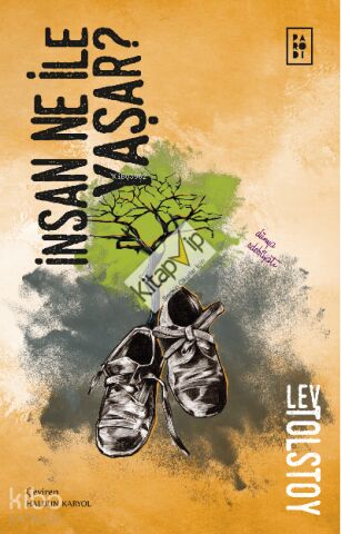 İnsan Ne İle Yaşar?